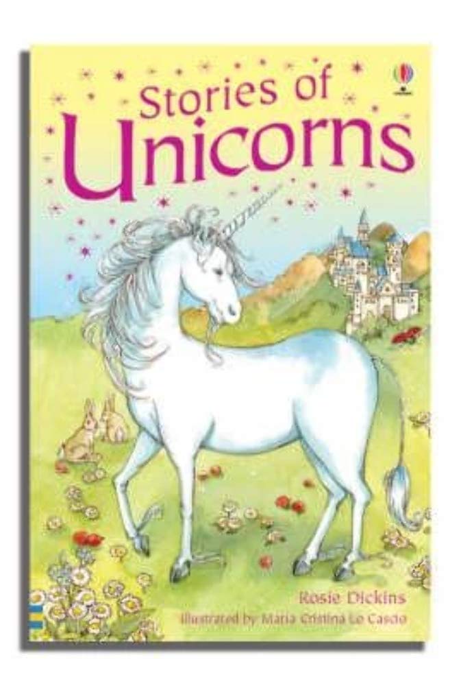 Rosie Dickins Stories of Unicorns Childrens Books - Young Reading Series 1