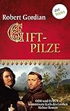 gordian stutz  Giftpilze - Odo und Lupus, Kommissare Karls des Großen: Siebter Roman