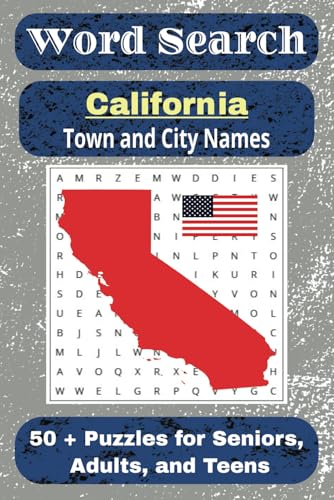 California Word Search Book: A California themed word find book with town and city names