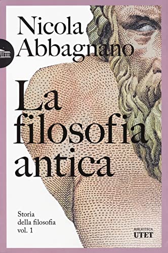 La filosofia antica. Storia della filosofia (Vol. 1)
