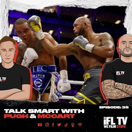 BLOOD, GUTS & WAR | FABIO WARDLEY & FRAZER CLARKE REVIEW! - TALK SMART WITH PUGH & McCART EP: 39