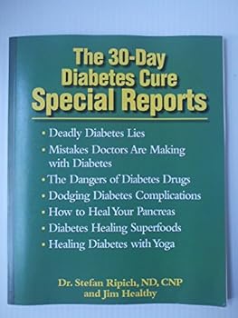 Unknown Binding The 30 Day Diabetes Cure Special Reports Book