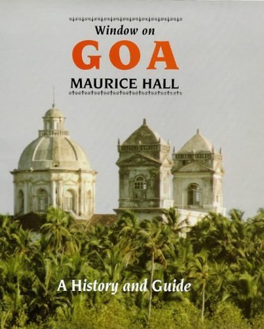 Buy Window on Goa: A History and Guide Book Online at Low Prices in ...