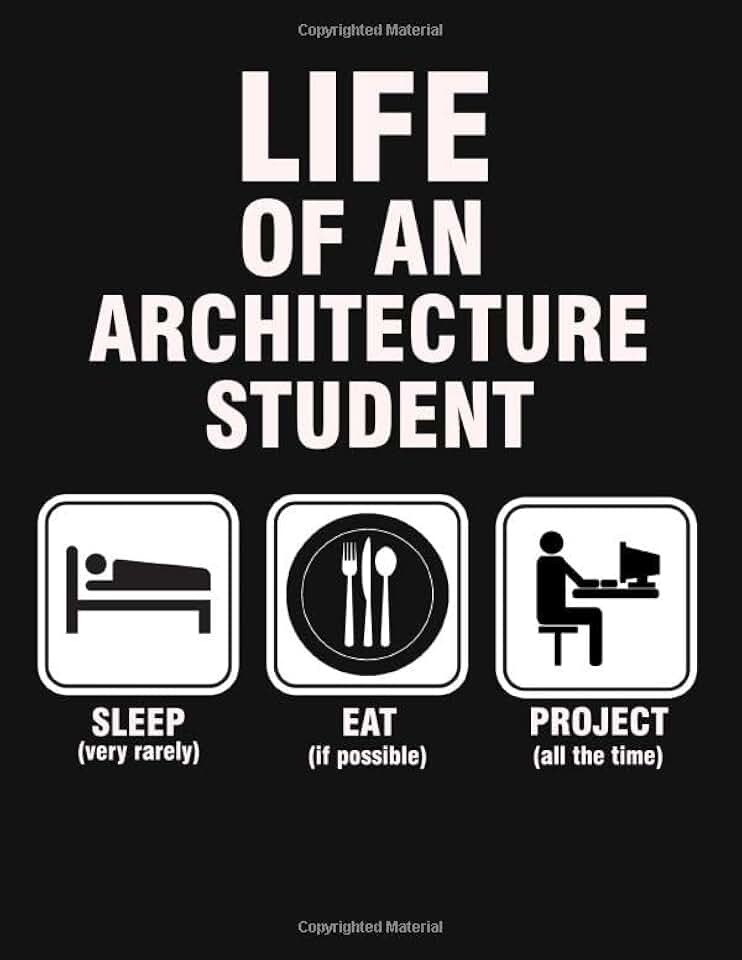 Life Of An Architecture Students: Sketchbook, Notebook, Journal for Architecture Students