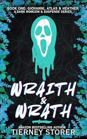 Wraith & Wrath