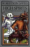 High Spirits: A Collection of Ghost Stories