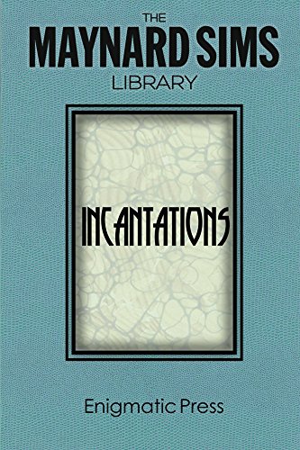 Incantations (The Maynard Sims Library Book 3) (English Edition)