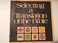 Selecting a translation of the Bible 0872392015 Book Cover