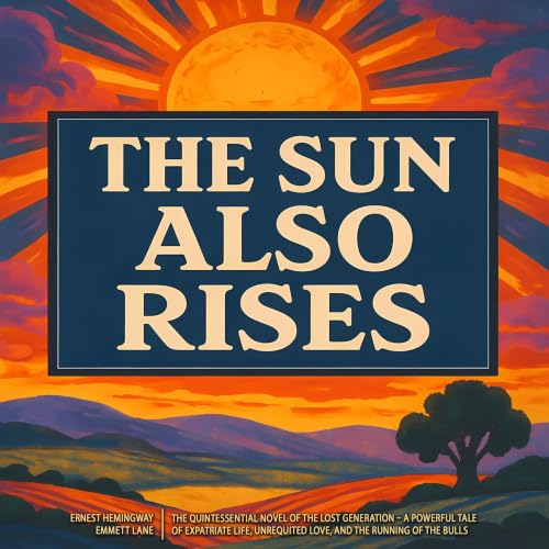 The Sun Also Rises Titelbild