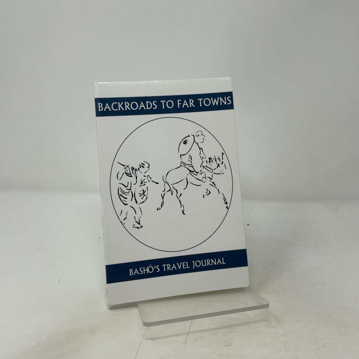 Back Roads to Far Towns: Basho's Travel Journal (Companions for the Journey)