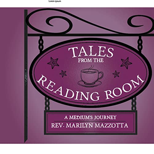 Tales from the Reading Room: Rev. Marilyn Mazzotta