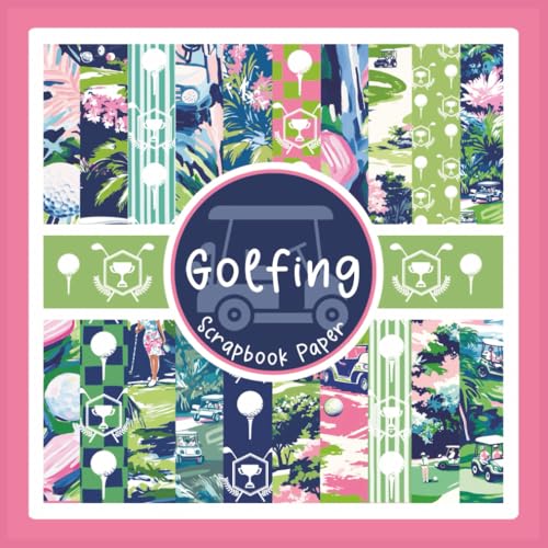 Golfing Scrapbook Paper: Preppy Golf Themed Craft Paper Pad For Scrapbooking, Mixed Media, Junk Journals & Paper Crafts; 8.5 x 8.5" image 2
