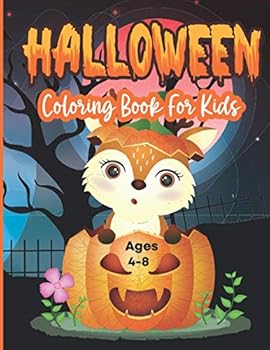 Paperback Halloween Coloring Book For Kids Ages 4-8: Pumpkins, Funny Ghost, Witch, Owl, Spooky Coloring and more Book