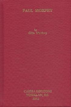 Hardcover Paul Morphy Book