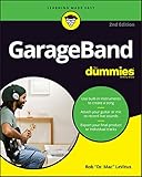 GarageBand For Dummies, 2nd Edition (For Dummies (Computer/Tech))