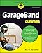 GarageBand For Dummies, 2nd Edition (For Dummies (Computer/Tech))