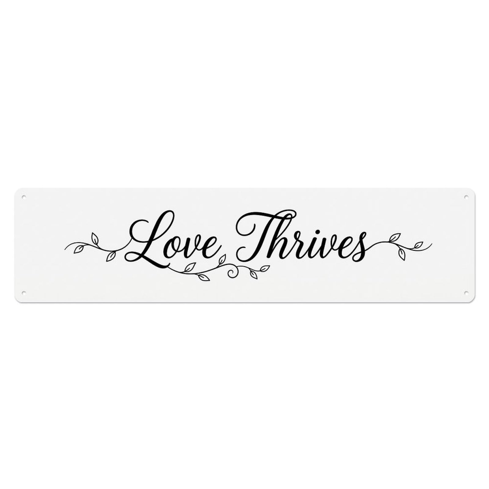 Love Thrives Treasured Verse Metal Tin Sign