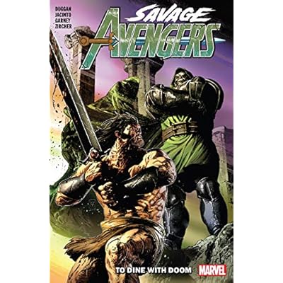 Savage Avengers Vol. 2: To Dine With Doom (Savage Avengers