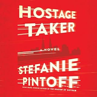 Hostage Taker Audiolibro Por Stefanie Pintoff arte de portada