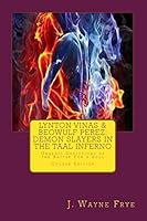 Lynton Vinas and Beowulf Perez: Demon Slayers in the Taal Inferno: Graphic Depictions of the Battle for a Soul 1928183158 Book Cover