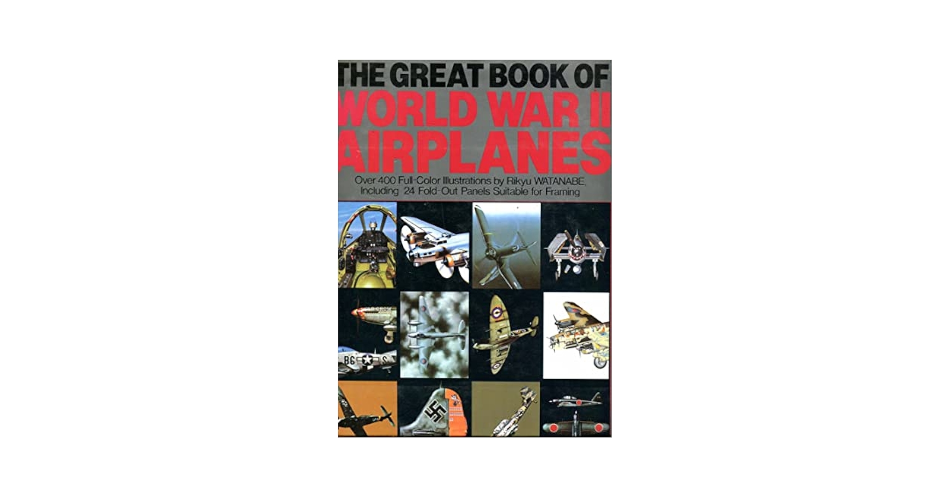 Great Book of World War II Airplanes 大型本 Great Book of