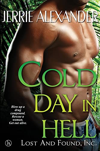 Cold Day In Hell (Lost and Found, Inc.) Paperback – September 30, 2013