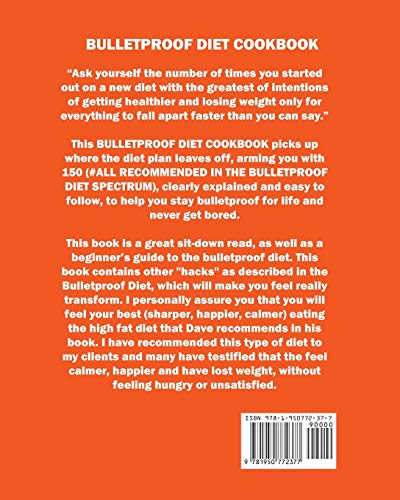 My Bulletproof Diet Cookbook (a Beginner's Guide): The Ultimate Guide to the Bulletproof Diet Recipes: Recipes to help you Lose up to 1 LBS Every Day, Regain Energy and Live a Healthy Lifestyle. image 4