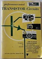 Performance-Tested Transistor Circuits, A Manual of Practical Applications B000KUMPJ4 Book Cover