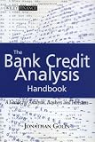 The Bank Credit Analysis Handbook: A Guide for Analysts, Bankers and Investors