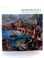 Kokoschka: The Artist In Prague [Oskar] B000I99VN0 Book Cover