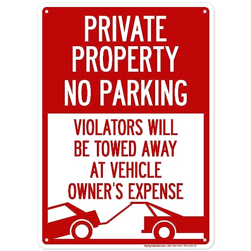 Private Property No Parking Sign, 10x14 Inches, Rust Free .040 Aluminum, Fade Resistant, Made in USA by My Sign Center