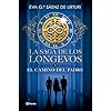 La saga de los longevos 3. El Camino del Padre (Planeta)