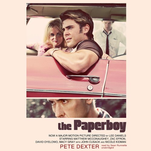 Amazon.com: The Paperboy (Audible Audio Edition): Pete Dexter, Sean ...