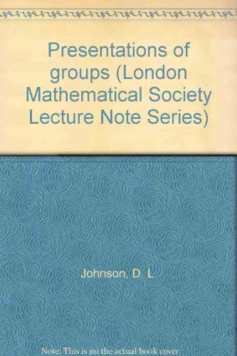 Presentation of Groups (London Mathematical Soc... 0521208297 Book Cover