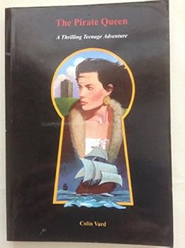 Paperback The pirate queen: A thrilling teenage adventure (The key to the past) Book