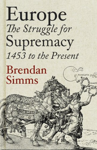Cover of Europe: The Struggle for Supremacy, 1453 to the Present
