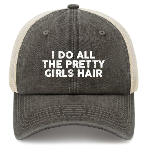 I Do All The Prettys Girls Hair Trucker Hat Women Funny Mesh Baseball Cap for Summer