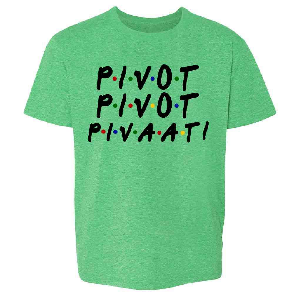 Pop Threads Pivot Pivot Pivaat! Funny 90s TV Show Quote Baby Toddler Kids Girl Boy T-Shirt Heather Irish Green 3T