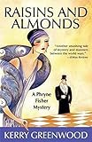 Raisins and Almonds (Phryne Fisher Mysteries, 9)