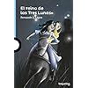 El reino de las Tres Lunas (SERIE AZUL(+12))