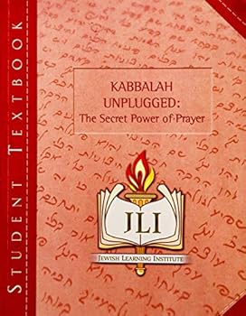 Paperback Kabbalah Unplugged: The Secret Power of Prayer Student Textbook Book