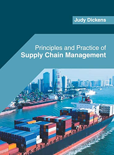 Principles and Practice of Supply Chain Management