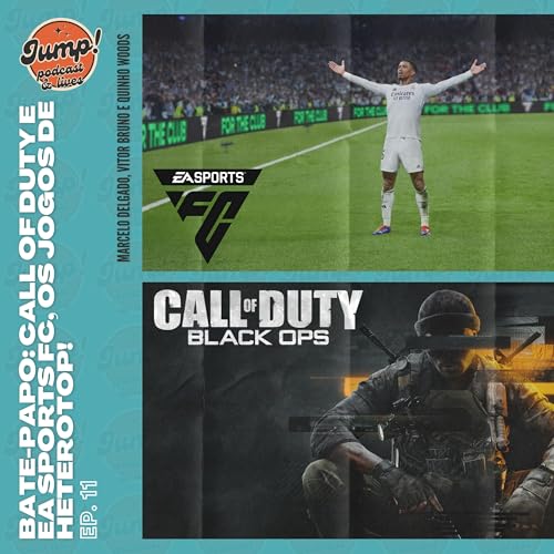 『#11 Bate-Papo: Call of Duty e EA Sports FC, os jogos de heterotop!』のカバーアート