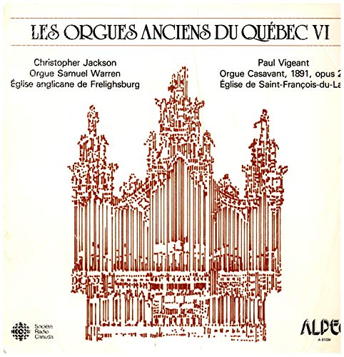 Les Orgues Anciens Du Quebec [Audio CD] Various