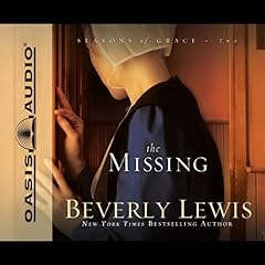 The Missing Audiobook By Beverly Lewis cover art
