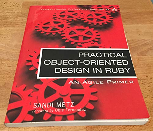 Practical Object-Oriented Design in Ruby: An Agile Primer view 2
