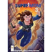 Our Super Mom 3