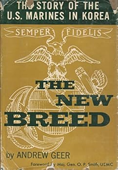 Hardcover The New Breed: The Story of the U.S. Marines in Korea Book