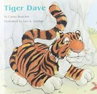 Tiger Dave 1572741511 Book Cover