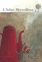 L'arbre merveilleux 2203565047 Book Cover